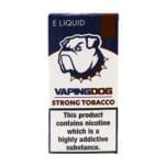 Vaping Dog Strong Tobacco 3mg 6mg 2mg 18mg*